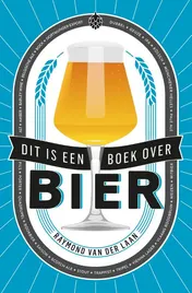 Omslag van Dit is een boek over bier