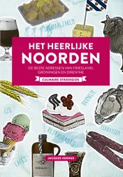 Omslag van Het Heerlijke noorden