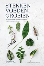 Omslag van Stekken, voeden, groeien