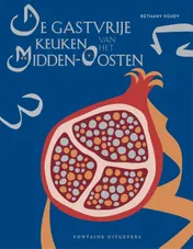 Omslag van De gastvrije keuken van het Midden-Oosten