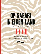 Omslag van Op safari in eigen land