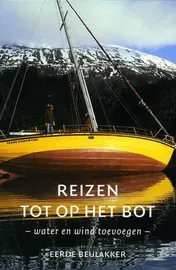 Omslag van Reizen tot op het bot