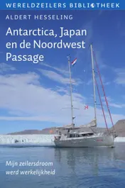 Omslag van Antarctica, Japan en de Noordwest Passage