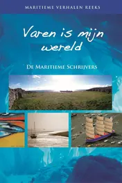 Omslag van Varen is mijn wereld
