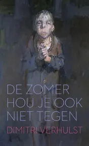 Omslag van De zomer hou je ook niet tegen