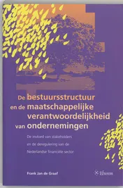 Omslag van De bestuursstructuur en de maatschappelijke verantwoordelijkheid van ondernemingen