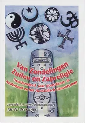 Omslag van Van Zendelingen, Zuilen en Zapreligie