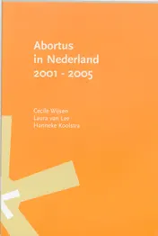 Omslag van Abortus in Nederland 2001-2005