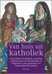 Omslag van Van huis uit Katholiek