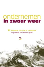 Omslag van Ondernemen in zwaar weer