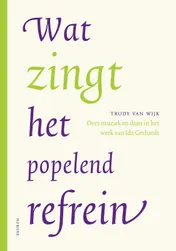 Omslag van Wat zingt het popelend refrein
