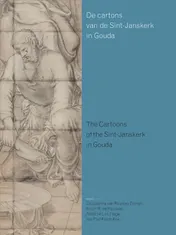 Omslag van De cartons van de Sint-Janskerk in Gouda