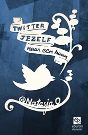 Omslag van Twitter jezelf naar een baan