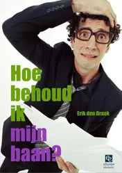 Omslag van Hoe behoud ik mijn baan?