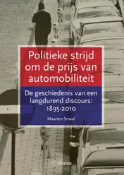 Omslag van Politieke strijd om de prijs van automobiliteit