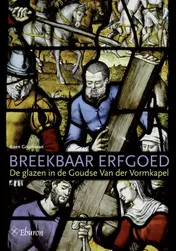 Omslag van Breekbaar erfgoed