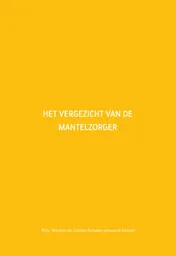 Omslag van Het vergezicht van de mantelzorger