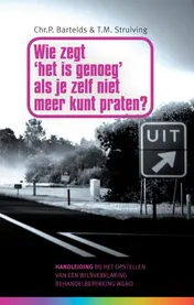 Omslag van Wie zegt 'het is genoeg?' als je zelf niet meer kunt praten?