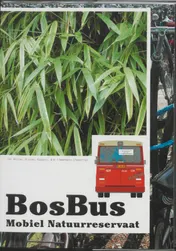 Omslag van BosBus mobiel natuurreservaat