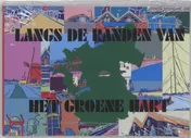 Omslag van Langs de randen van het groene hart