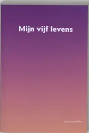 Omslag van Mijn vijf levens