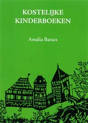 Omslag van Kostelijke kinderboeken