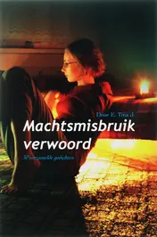 Omslag van Machtsmisbruik verwoord