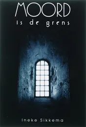 Omslag van Moord is de grens