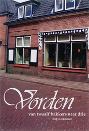 Omslag van Vorden, van twaalf bakkers naar drie