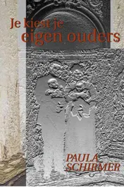 Omslag van Je kiest je eigen ouders