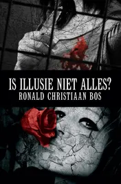 Omslag van Is illusie niet alles?