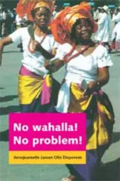 Omslag van No wahalla! No problem!