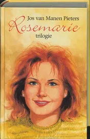 Omslag van Rosemarie trilogie