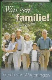 Omslag van Wat een familie