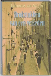 Omslag van Brokstukken van een verleden