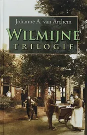 Omslag van Wilmijne trilogie