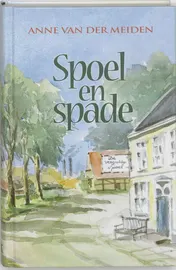 Omslag van Spoel en spade