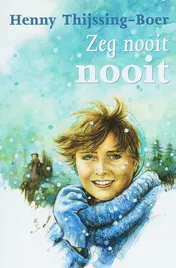 Omslag van Zeg nooit nooit