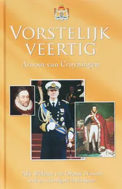 Omslag van Vorstelijk veertig