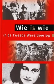 Omslag van Wie is wie in de Tweede Wereldoorlog