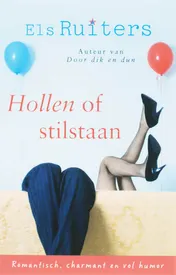 Omslag van Hollen of stilstaan