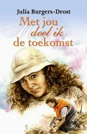 Omslag van Met jou deel ik de toekomst
