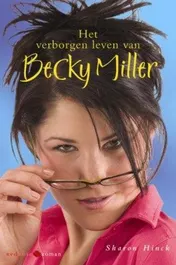 Omslag van Het verborgen leven van Becky Miller