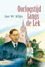 Omslag van Oorlogstijd langs de Lek