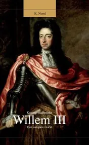 Omslag van Koning stadhouder Willem III
