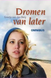 Omslag van Dromen van later