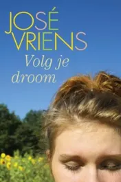 Omslag van Volg je droom