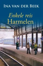 Omslag van Enkele reis Harmelen