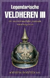 Omslag van Legendarische veldheren III