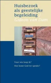 Omslag van Huisbezoek als geestelijke begeleiding